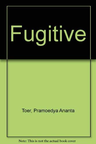 Fugitive