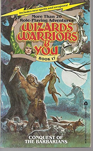 Conquest of the Barbarians (Wizards, Warriors & You Ser., No. 17)