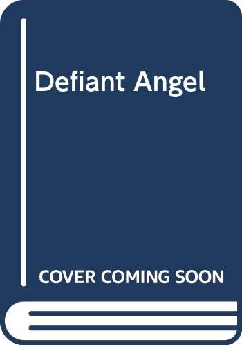 Defiant Angel