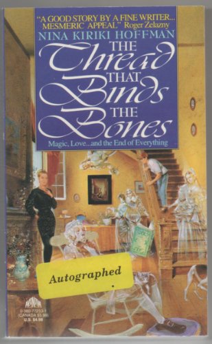The Thread That Binds the Bones (A Chapel Hollow Novel)