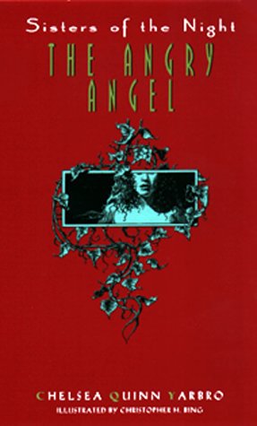 Sisters of the Night:: The Angry Angel