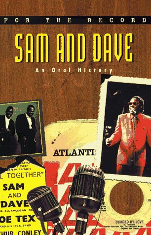 For the Record 3: Sam and Dave