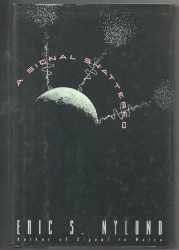 A Signal Shattered