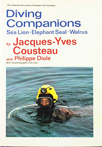 Diving Companions: Sea Lion, Elephant Seal, Walrus (English and French Edition)