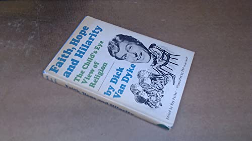 Faith, Hope and Hilarity: The Child's Eye View of Religion