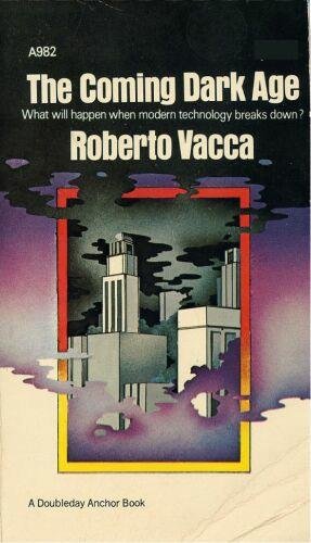 Coming Dark Age