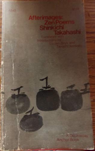 Afterimages; Zen poems (A Doubleday anchor book, A843)