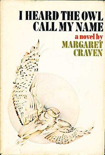 I Heard the Owl Call My Name