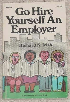 Go hire yourself an employer