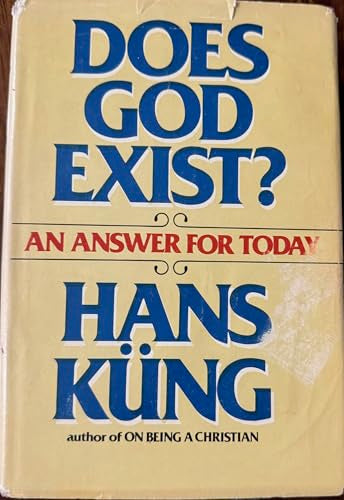 Does God Exist?: An Answer for Today (English and German Edition)