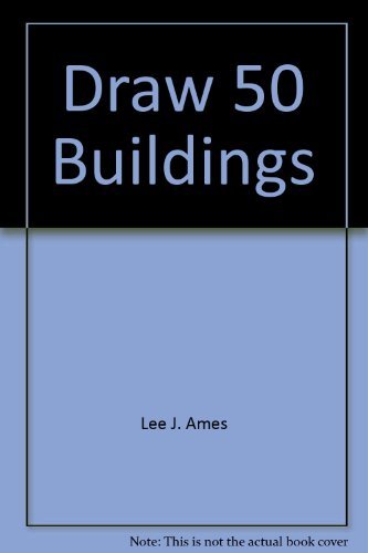 Draw 50 Buildings and Other Structures