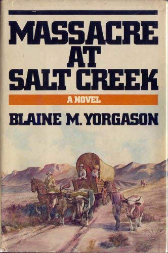 Massacre at Salt Creek