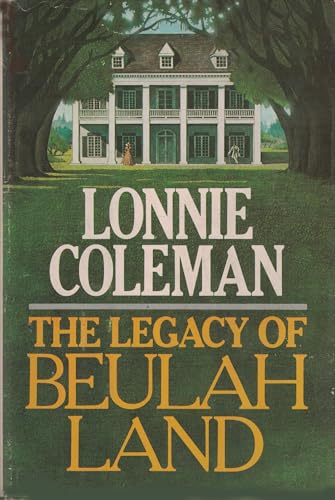 The Legacy of Beulah Land