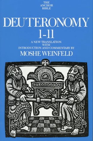 Deuteronomy 1-11 (Anchor Bible Series)
