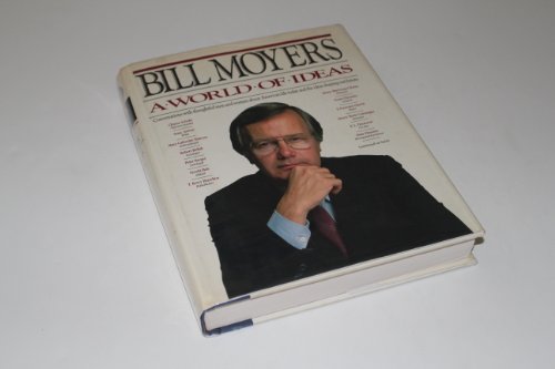 Bill Moyer's World of Ideas