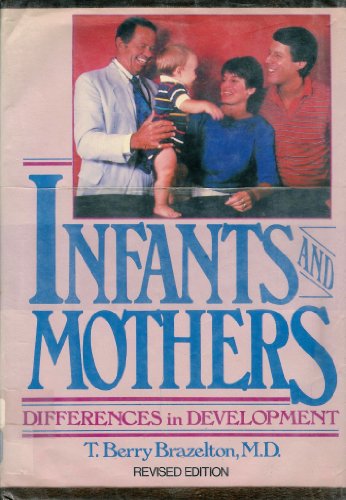 Infants and mothers: Differences in development