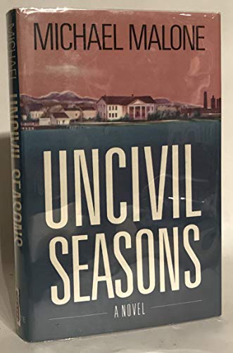 Uncivil Seasons