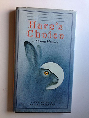Hare's Choice