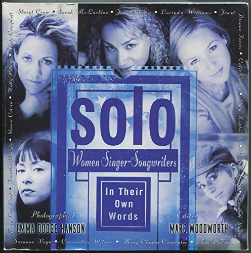 Solo: Women Singer-Songwriters in Their Own Words
