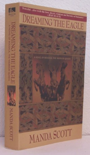 Boudica: Dreaming the Eagle (Boudica Quadrilogy (Paperback))