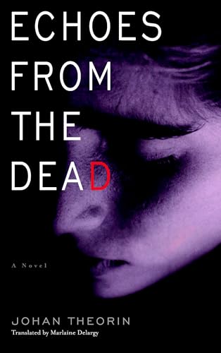 Echoes from the Dead (The Oland Quartet)