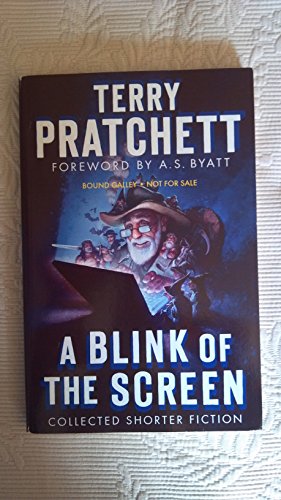 A Blink of the Screen: Collected Shorter Fiction