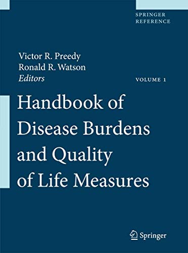 Handbook of Disease Burdens and Quality of Life Measures, Vol. 1