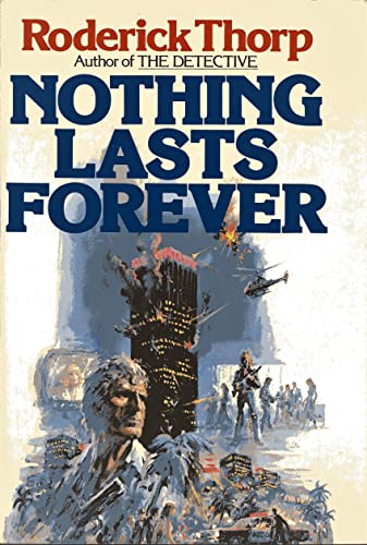 Nothing Lasts Forever