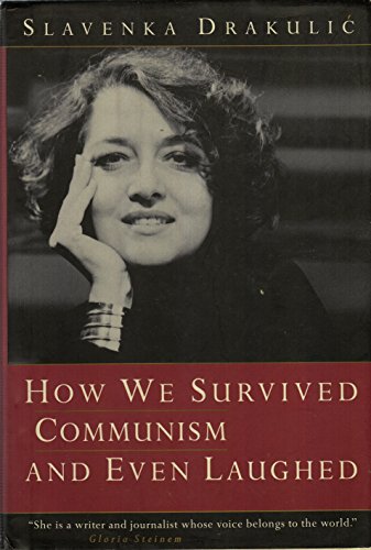 How We Survived Communism and Even Laughed