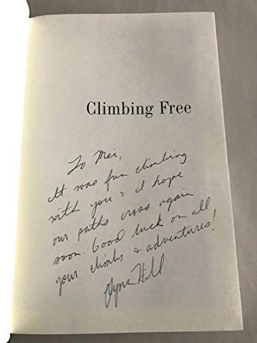 Climbing Free: My Life in the Vertical World
