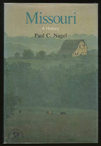 Missouri: A Bicentennial History (States and the Nation)