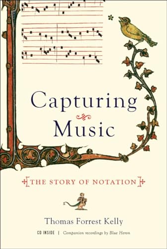 Capturing Music: The Story of Notation