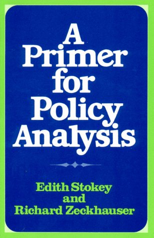 A Primer for Policy Analysis