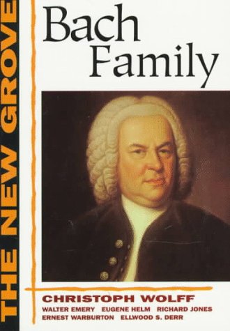 The New Grove Bach Family (The New Grove Series)