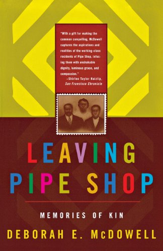 Leaving Pipe Shop: Memories of Kin