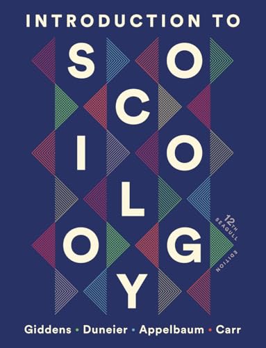 Introduction to Sociology: Seagull Edition