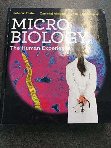 MICROBIOLOGY:HUMAN EXPERIENCE-TEXT