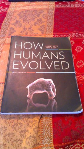 How Humans Evolved (Sixth Edition)