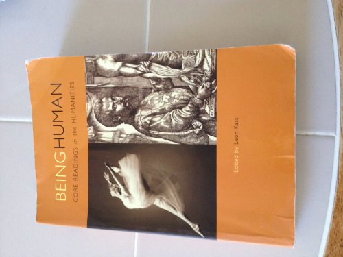 Being Human: Core Readings In The Humanities