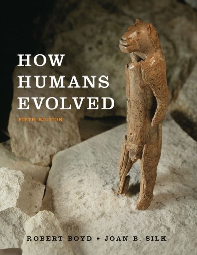 How Humans Evolved (Fifth Edition)