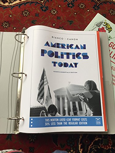 American Politics Today (Essentials Fourth Edition)