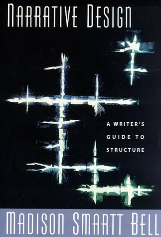 Narrative Design: A Writer's Guide to Structure