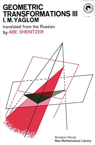 Geometric Transformations III (New Mathematical Library)