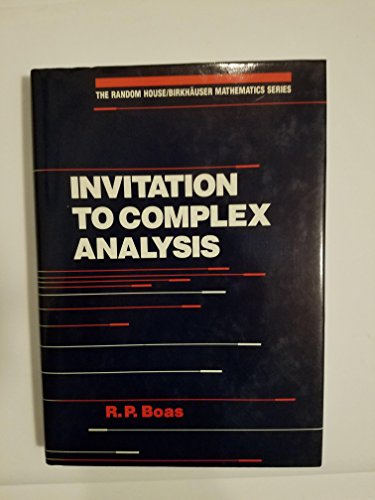 Invitation to complex analysis (The Random House/Birkhäuser mathematics series)