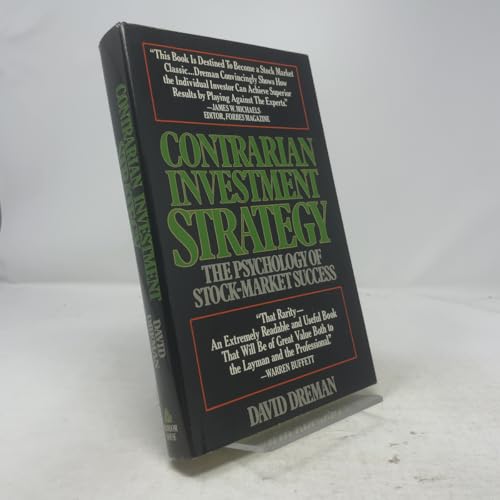 Contrarian Investment Strategy: The Psychology of Stock-Market Success