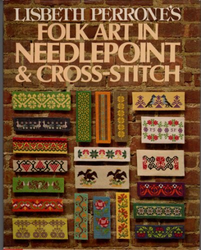 FOLK ART IN NEEDLEPOINT & CROSS-STITCH