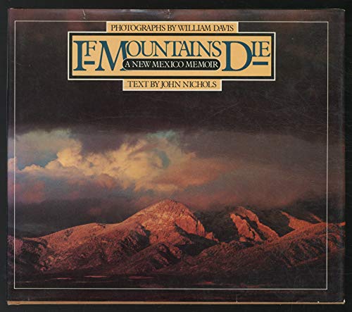IF MOUNTAINS DIE