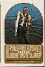Fishing With Lee Wulff