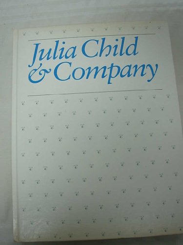 Julia Child & Company