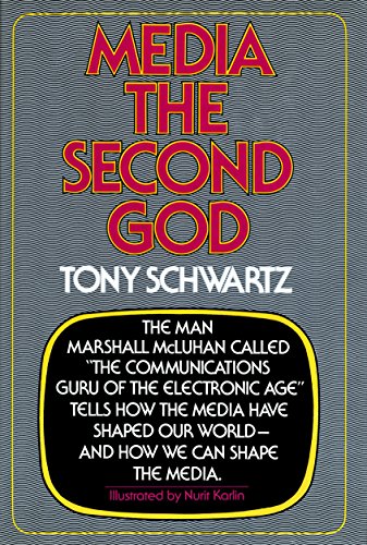 Media: The Second God